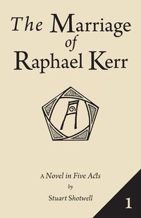 Cover image for The Marriage of Raphael Kerr