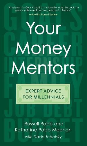 Your Money Mentors: Expert Advice for Millennials