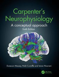 Cover image for Carpenter's Neurophysiology: A Conceptual Approach