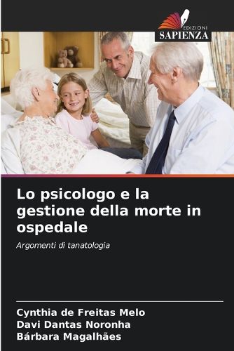 Cover image for Lo psicologo e la gestione della morte in ospedale