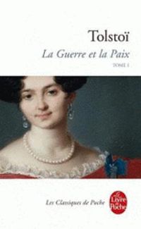 Cover image for La Guerre et la Paix (Tome 1)