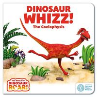 Cover image for The World of Dinosaur Roar!: Dinosaur Whizz! The Coelophysis