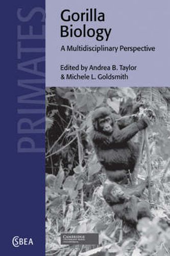 Gorilla Biology: A Multidisciplinary Perspective