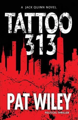 Cover image for Tattoo 313: a political thriller