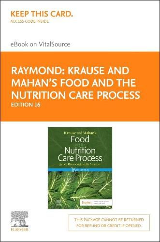 Krause and Mahan's Food and the Nutrition Care Process, 16e, Elsevier eBook on Vitalsource (Retail Access Card)