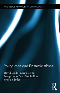 Cover image for Young Men and Domestic Abuse