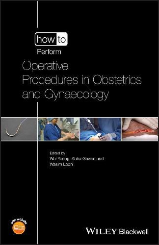 Cover image for How to Perform Operative Procedures in Obstetrics and Gynaecology