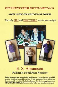 Cover image for They Went from Fat to Fabulous: A Diet Guide for Restaurant Lovers