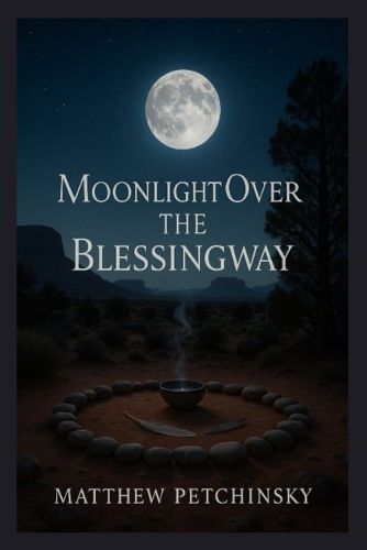 Cover image for Moonlight Over the Blessingway