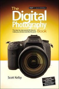 Cover image for Digital Photography Book, The: Part 1