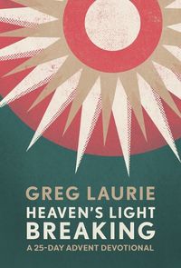 Cover image for Heaven's Light Breaking