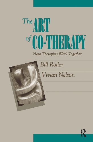 Cover image for The Art of Co-therapy: Making the Co-leadership Work