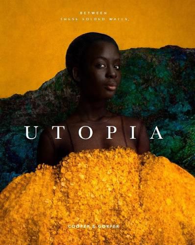 Cover image for Cooper & Gorfer: Between These Folded Walls, Utopia