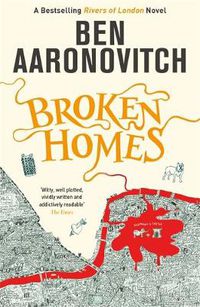 Cover image for Broken Homes: Book 4 in the #1 bestselling Rivers of London series