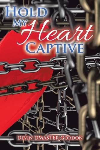 Cover image for Hold My Heart Captive