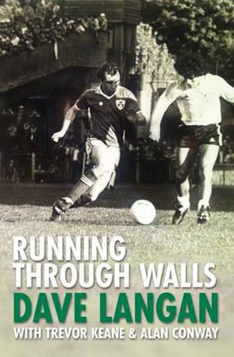 Cover image for Running Through Walls Dave Langan