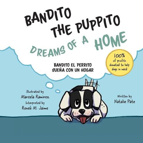 Cover image for Bandito the Puppito Dreams of a Home (Paperback): Bandito el Perrito Suena con un Hogar