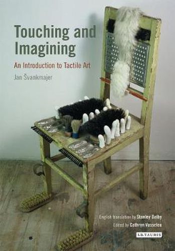 Cover image for Touching and Imagining: An Introduction to Tactile Art