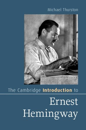 Cover image for The Cambridge Introduction to Ernest Hemingway