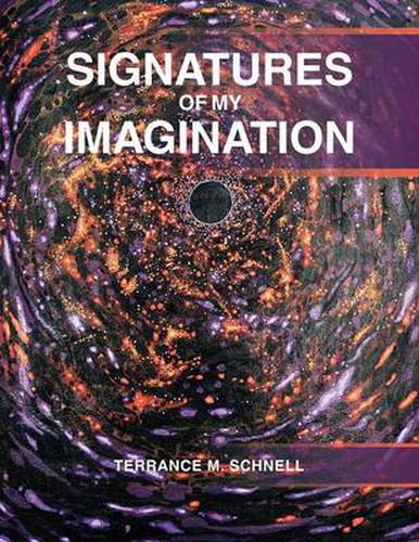 Cover image for Signatures of My Imagination