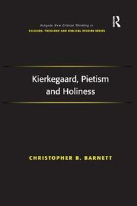 Cover image for Kierkegaard, Pietism and Holiness