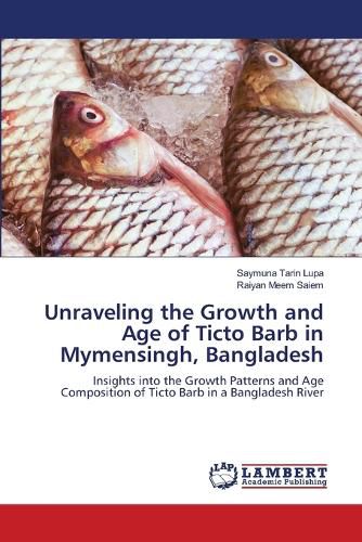 Cover image for Unraveling the Growth and Age of Ticto Barb in Mymensingh, Bangladesh