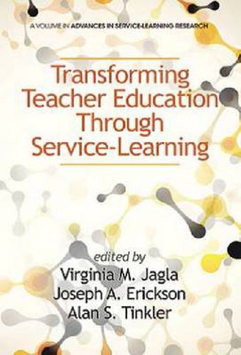 Cover image for Transforming Teacher Education through Service-Learning