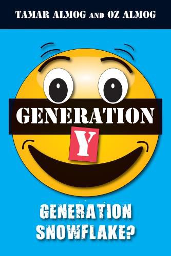 Cover image for Generation Y: Generation Snowflake?