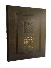 Cover image for Every Moment Holy, Volume 1 (Pocket Edition)