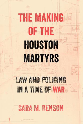Cover image for The Making of the Houston Martyrs