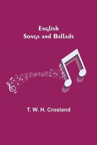 Cover image for English Songs and Ballads