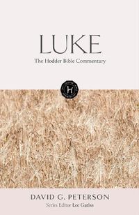 Cover image for The Hodder Bible Commentary: Luke