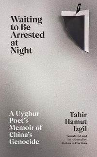 Cover image for Waiting to Be Arrested at Night