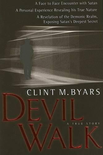 Cover image for Devil Walk: A True Story