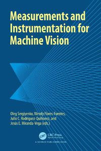 Cover image for Measurements and Instrumentation for Machine Vision