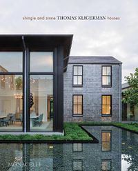 Cover image for Shingle and Stone: Thomas Kligerman Houses