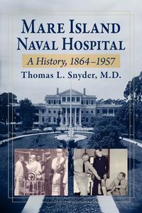 Cover image for Mare Island Naval Hospital