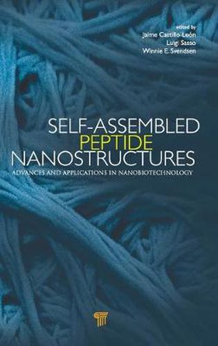 Cover image for Self-Assembled Peptide Nanostructures: Advances and Applications in Nanobiotechnology