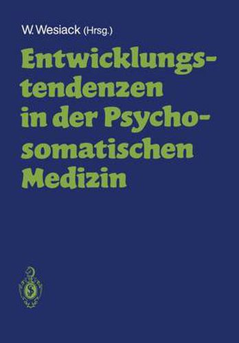 Cover image for Entwicklungstendenzen in der Psychosomatischen Medizin