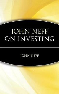 Cover image for John Neff on Investing