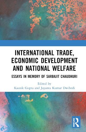 Cover image for International Trade, Economic Development and National Welfare