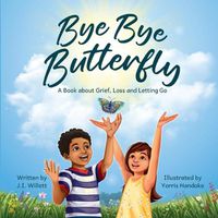 Cover image for Bye Bye Butterfly