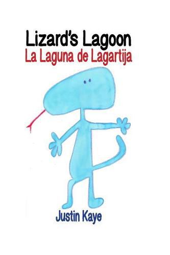 Cover image for Lizard's Lagoon: La Laguna de Lagartija