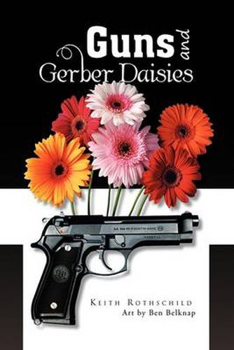 Cover image for Guns and Gerber Daisies