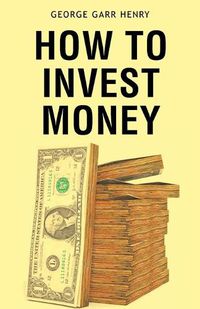 Cover image for How to Invest Money