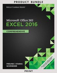 Cover image for Bundle: Shelly Cashman Series Microsoft Office 365 & Excel 2016: Comprehensive + Shelly Cashman Series Microsoft Office 365 & Access 2016: Intermediate