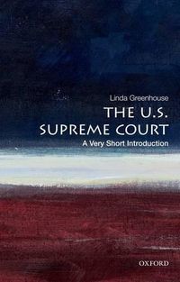 Cover image for The U.S. Supreme Court: A Very Short Introduction