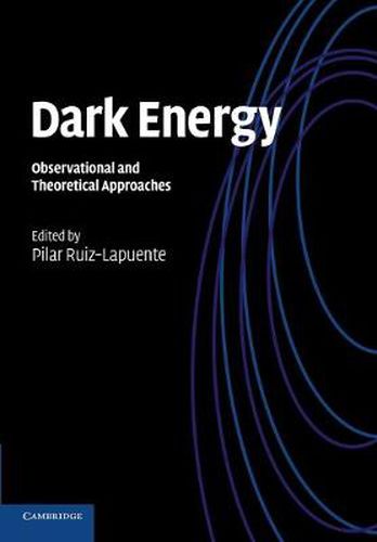 Cover image for Dark Energy: Observational and Theoretical Approaches