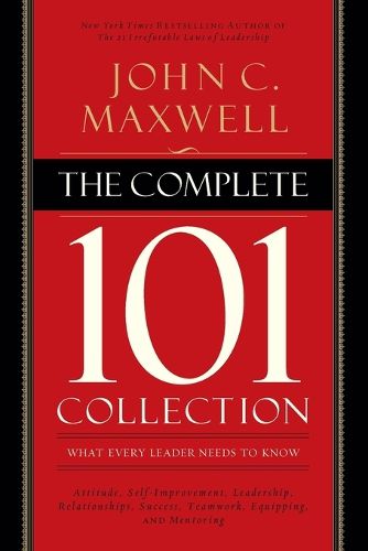 Cover image for The Complete 101 Collection: What Every Leader Needs to Know