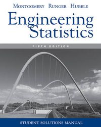 Cover image for Engineering Statistics: Student Solutions Manual